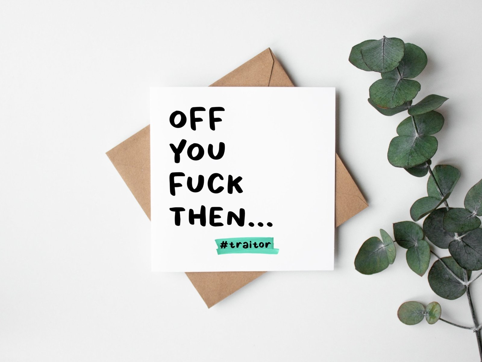 Off You Fuck Then Leavers Card - The Gifted Panda