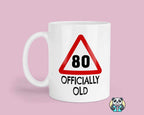 Officially Old Birthday Mug - The Gifted Panda