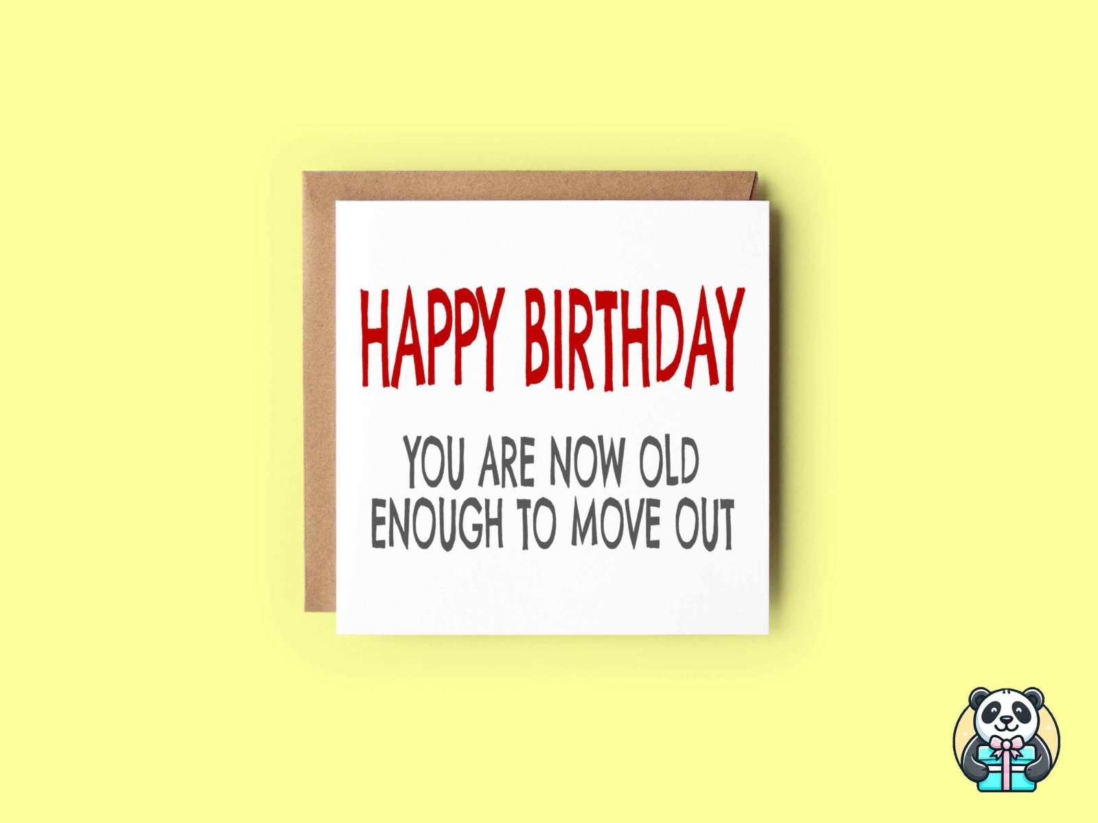 Old Enough To Move Out Greetings Card - The Gifted Panda Main image