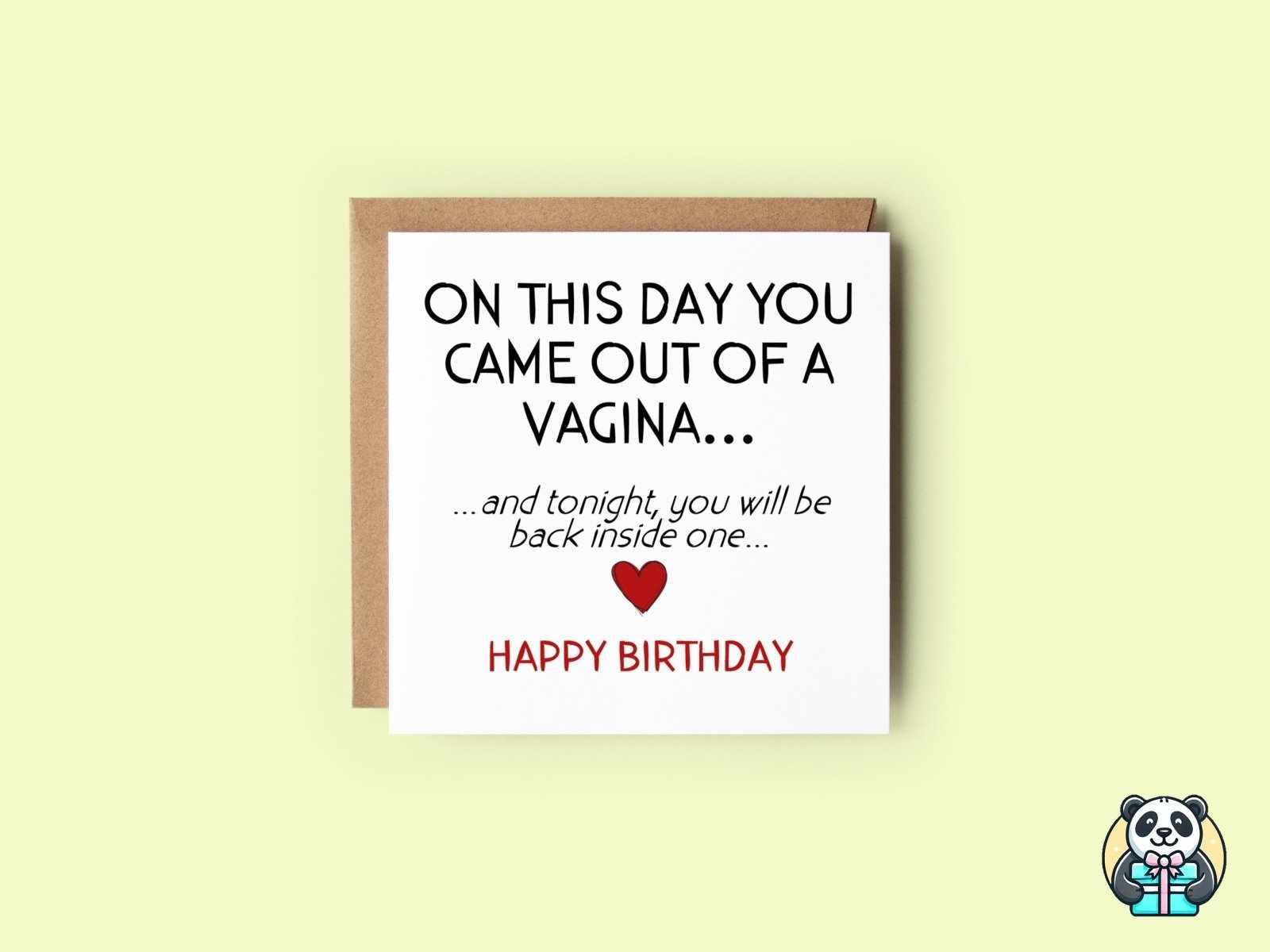 On This Day You Came Out Of A Vagina Greetings Card - The Gifted Panda Main image