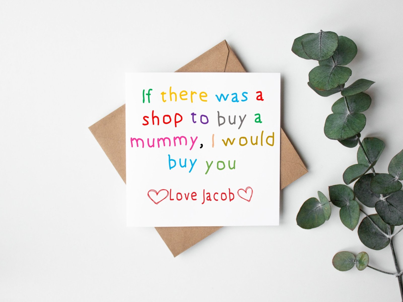 Personalised If There Was A Shop To Buy A Mummy Card - The Gifted Panda