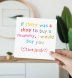 Personalised If There Was A Shop To Buy A Mummy Card - The Gifted Panda