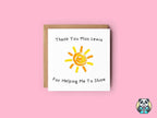 Personalised Thank You For Helping Me To Shine Greetings Card - The Gifted Panda