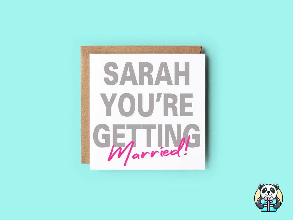 Personalised You're Getting Married Greeting Card - The Gifted Panda