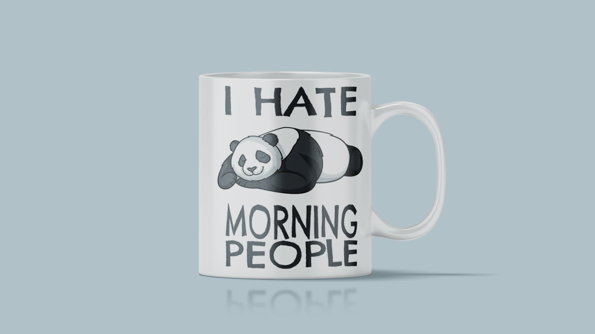I Hate Morning People - Mug