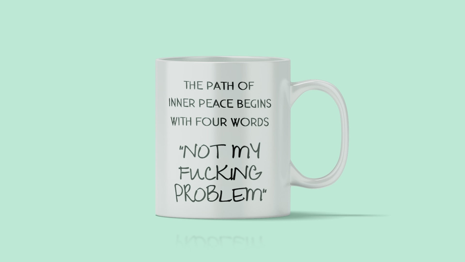 Inner Peace Novelty Mug