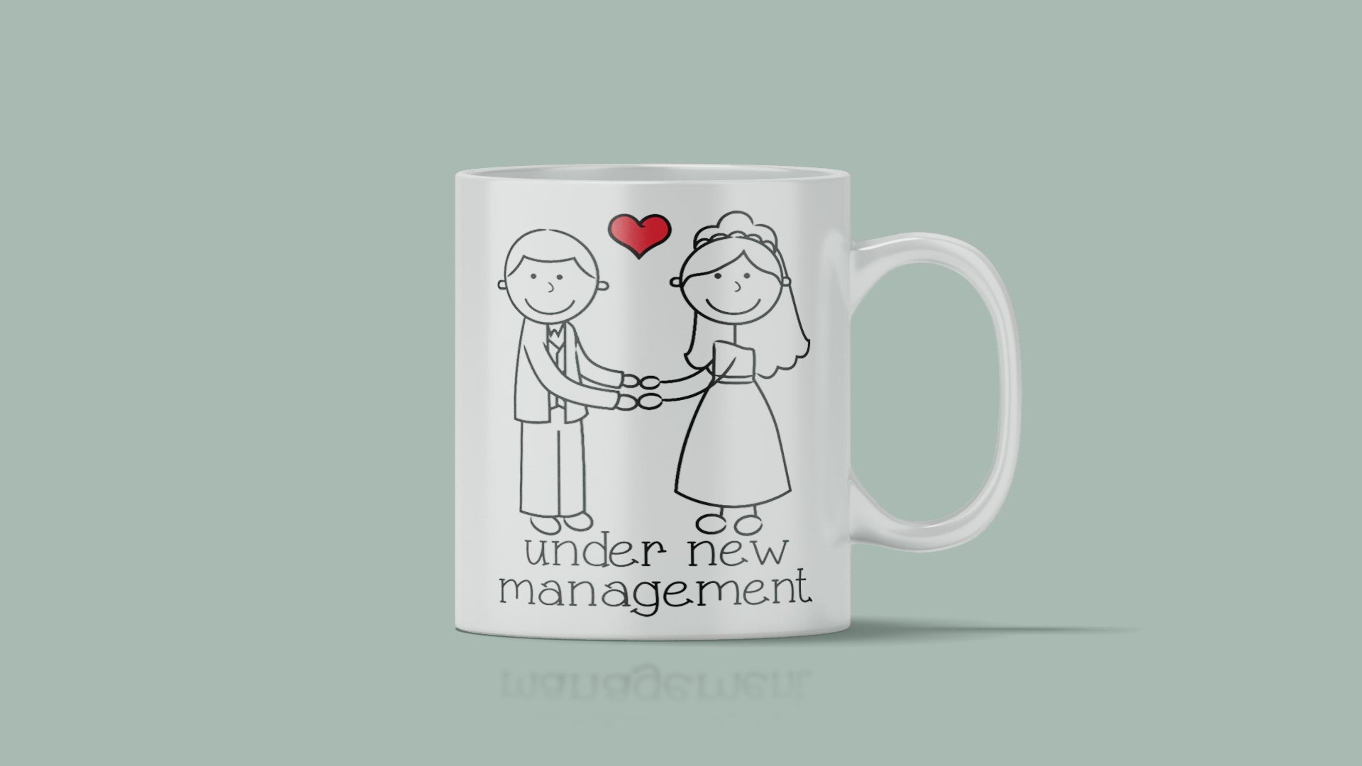 Under New Management Mug