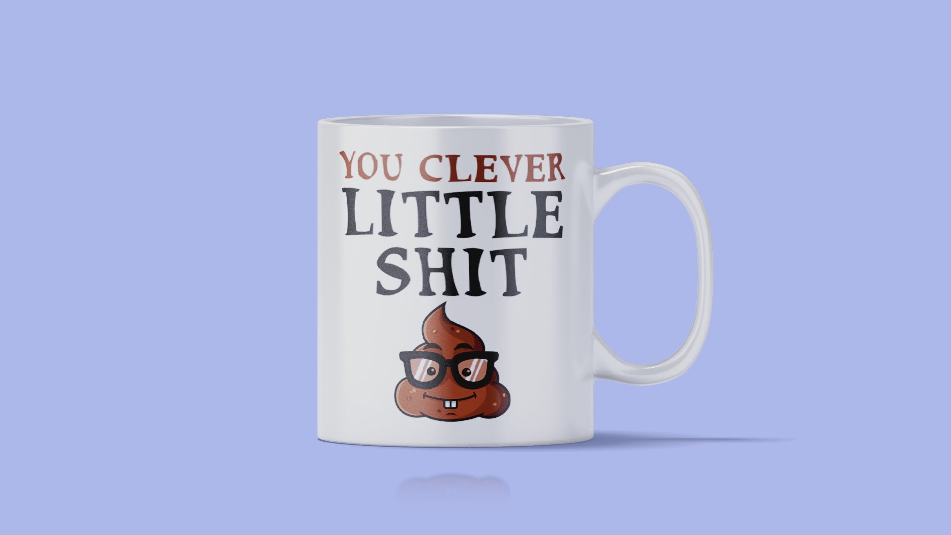 You Clever Little Shit Emoji - Mug