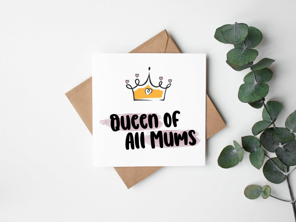 Queen Of All Mums Card - The Gifted Panda