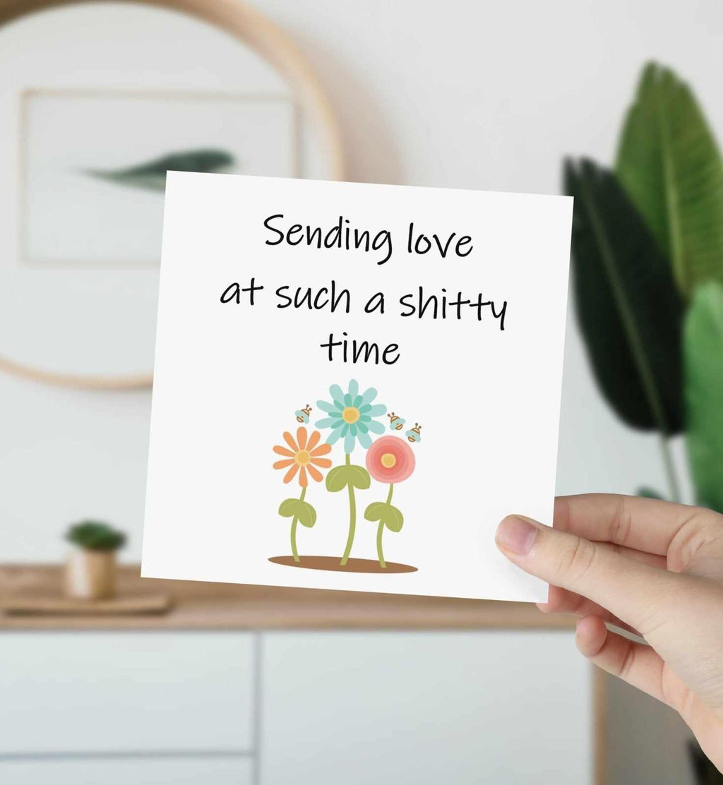 Sending Love At A Shitty Time - Card - The Gifted Panda