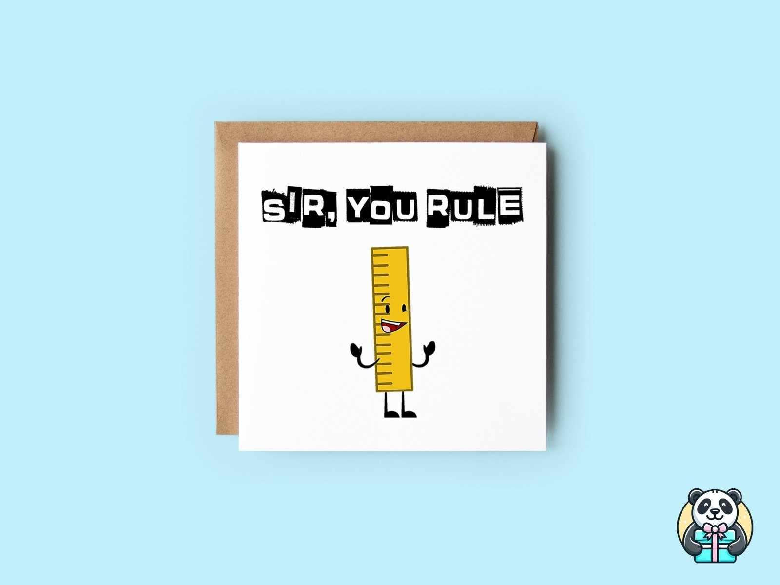 Sir You Rule Greetings Card - The Gifted Panda