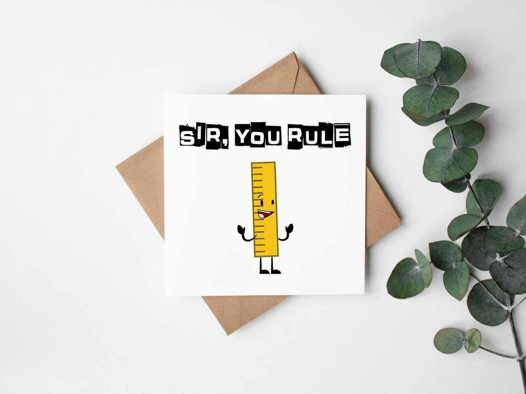 Sir You Rule Greetings Card - The Gifted Panda