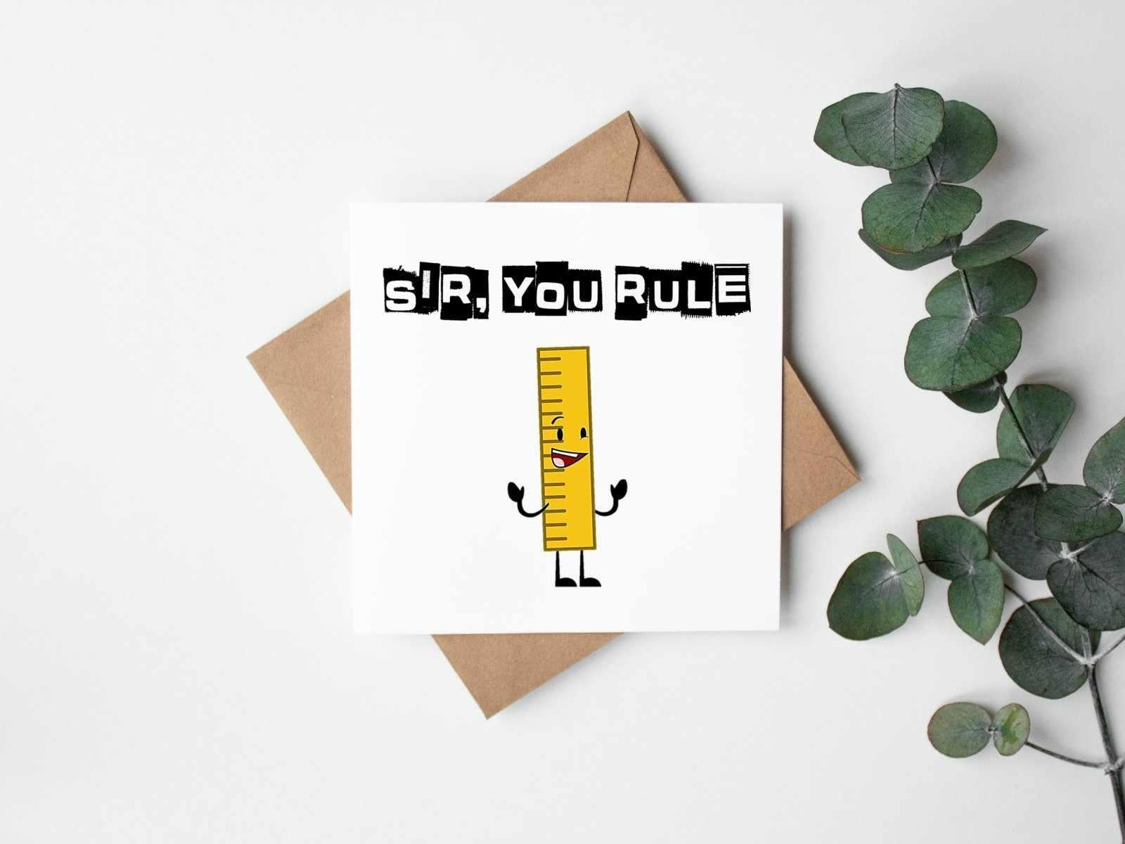Sir You Rule Greetings Card - The Gifted Panda