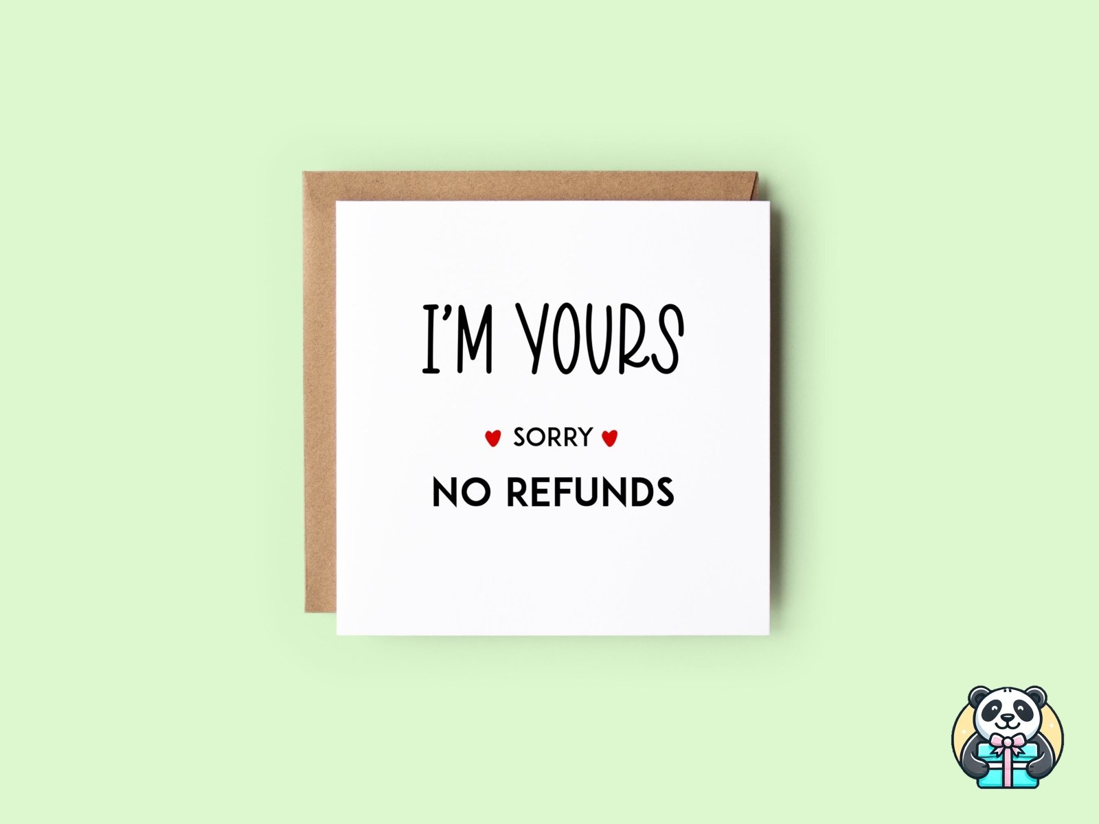 Sorry No Refunds Card - The Gifted Panda Main image