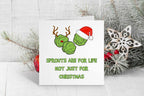 Sprouts Are For Life Not Just Christmas - Christmas Card - The Gifted Panda