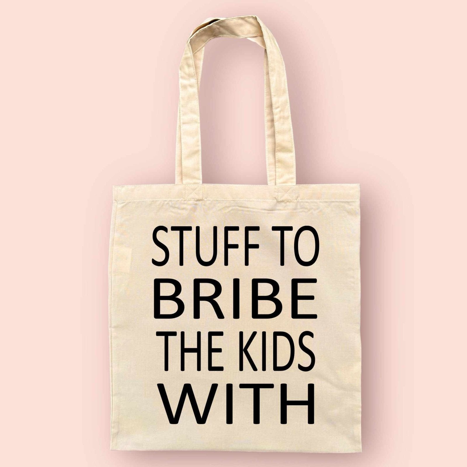 Stuff To Bribe The Kids With Tote Bag - The Gifted Panda