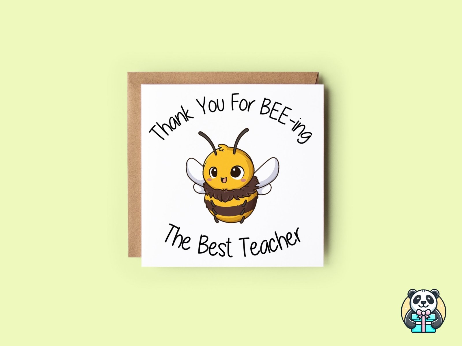 Thank You For Bee - ing The Best Teacher Greeting Card - The Gifted Panda Main image
