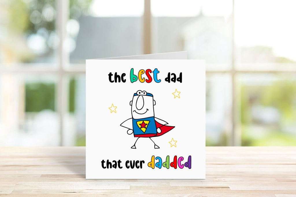 The Best Dad That Ever Dadded Card - The Gifted Panda