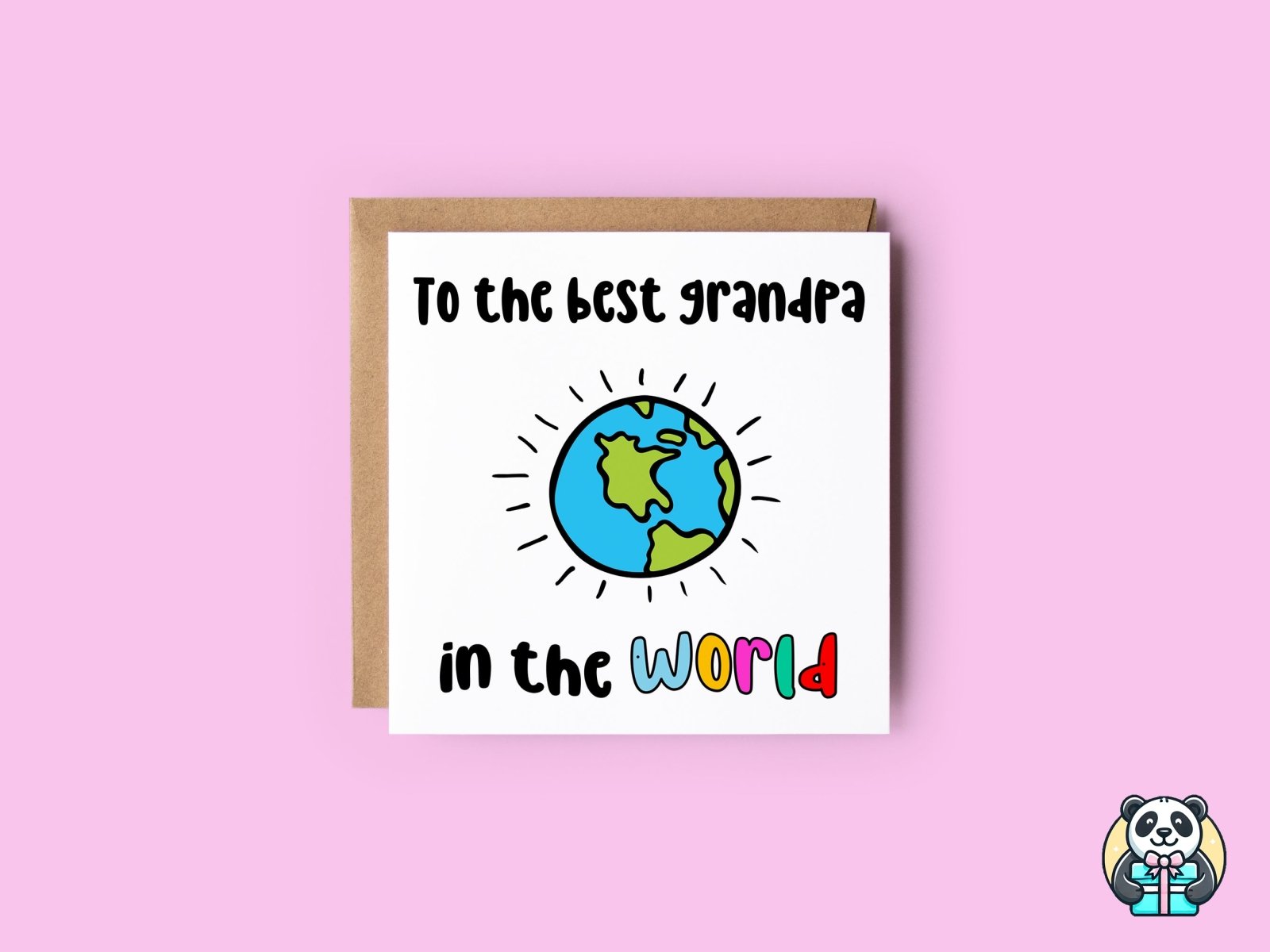 To The Best Grandpa In The World Card - The Gifted Panda