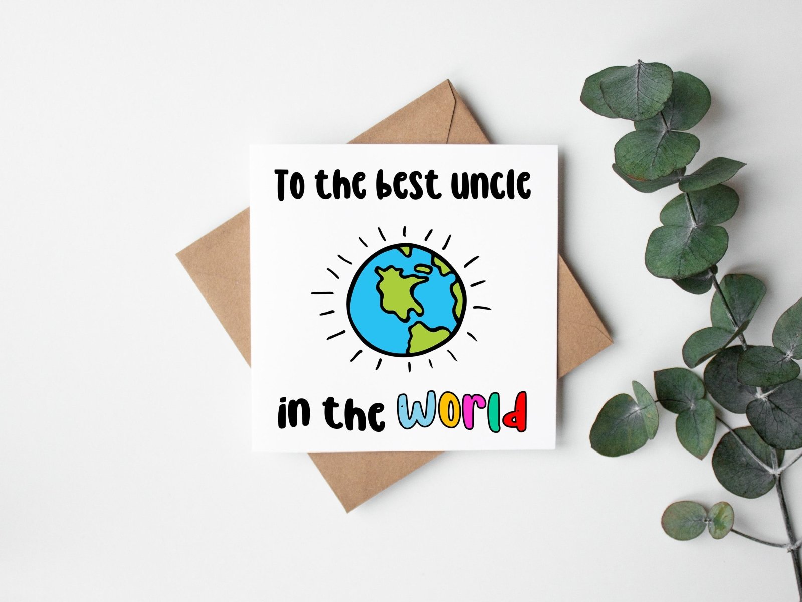 To The Best Uncle In The World Card - The Gifted Panda