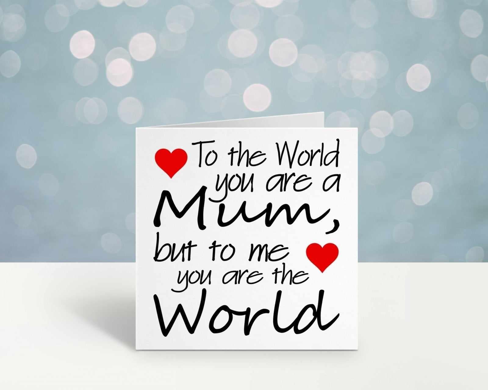 To The World You Are A Mum Card Secondary image