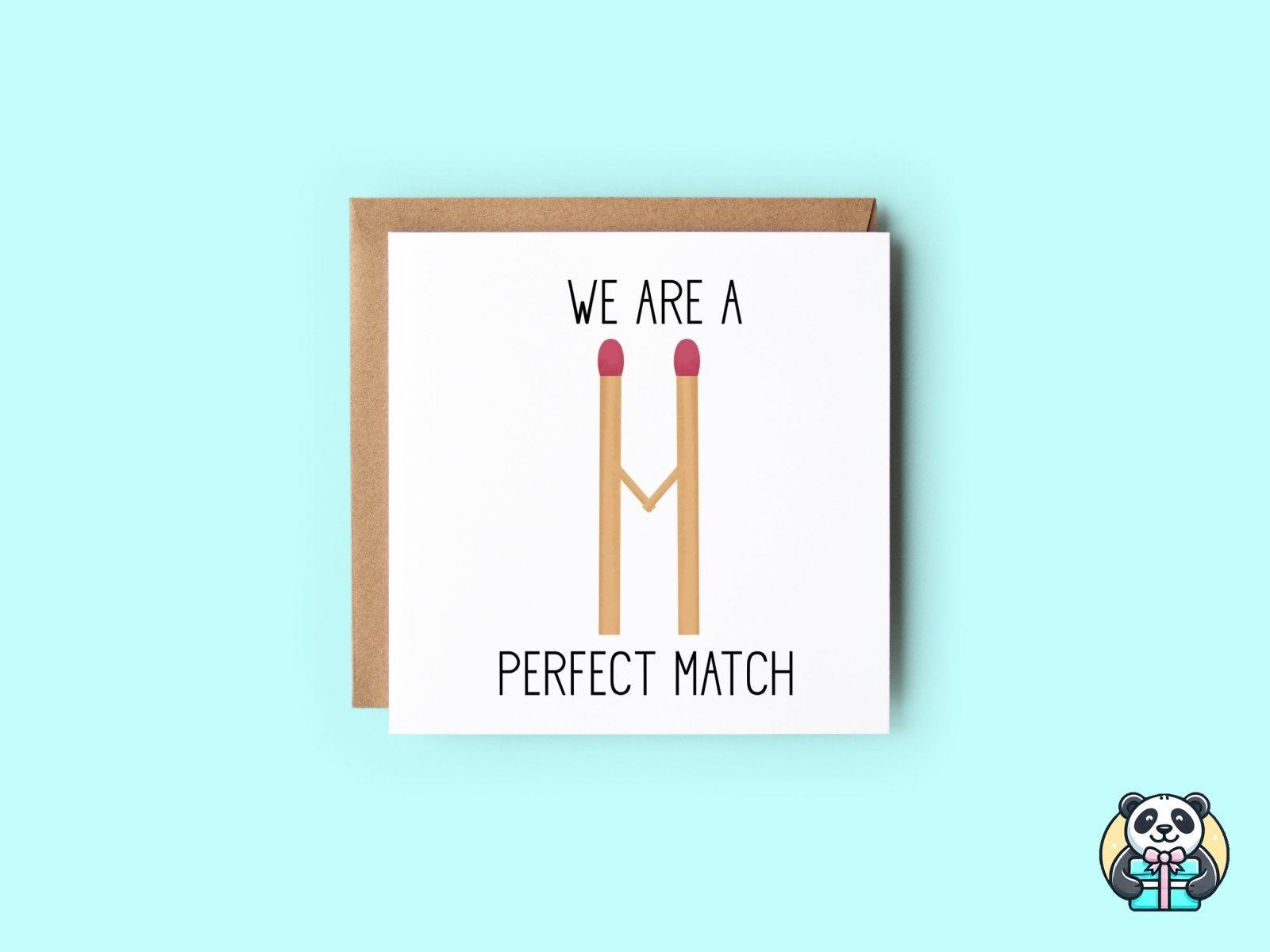 We Are A Perfect Match Greetings Card - The Gifted Panda