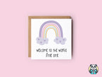 Welcome To The World - Pastel Rainbow - Greetings Card - The Gifted Panda
