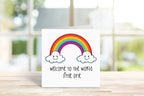 Welcome To The World - Rainbow - Greetings Card - The Gifted Panda
