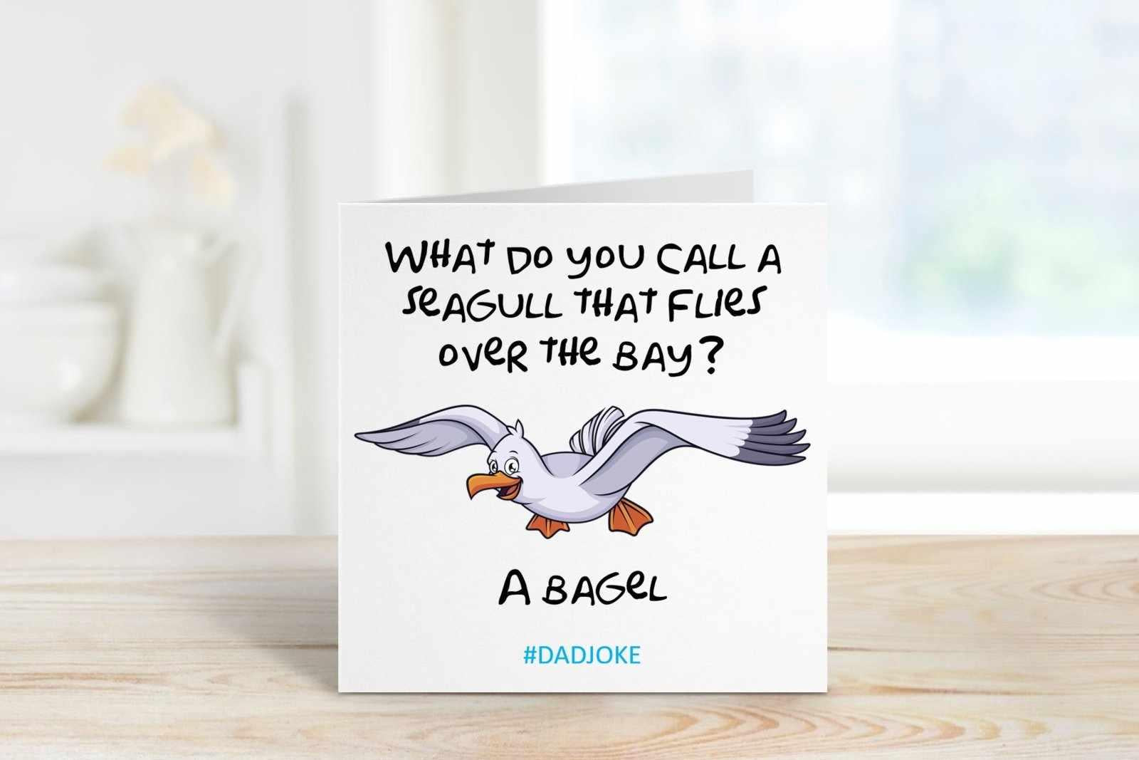 What Do You Call A Seagull That Flies Over The Bay - Dad Joke - Card Secondary image