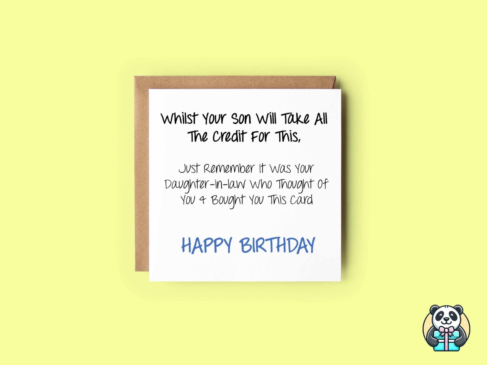 Whilst Your Son Takes The Credit Greetings Card - The Gifted Panda Main image