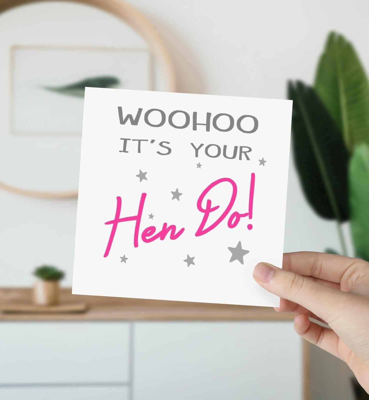Woohoo It's Your Hen Do Greetings Card Secondary image