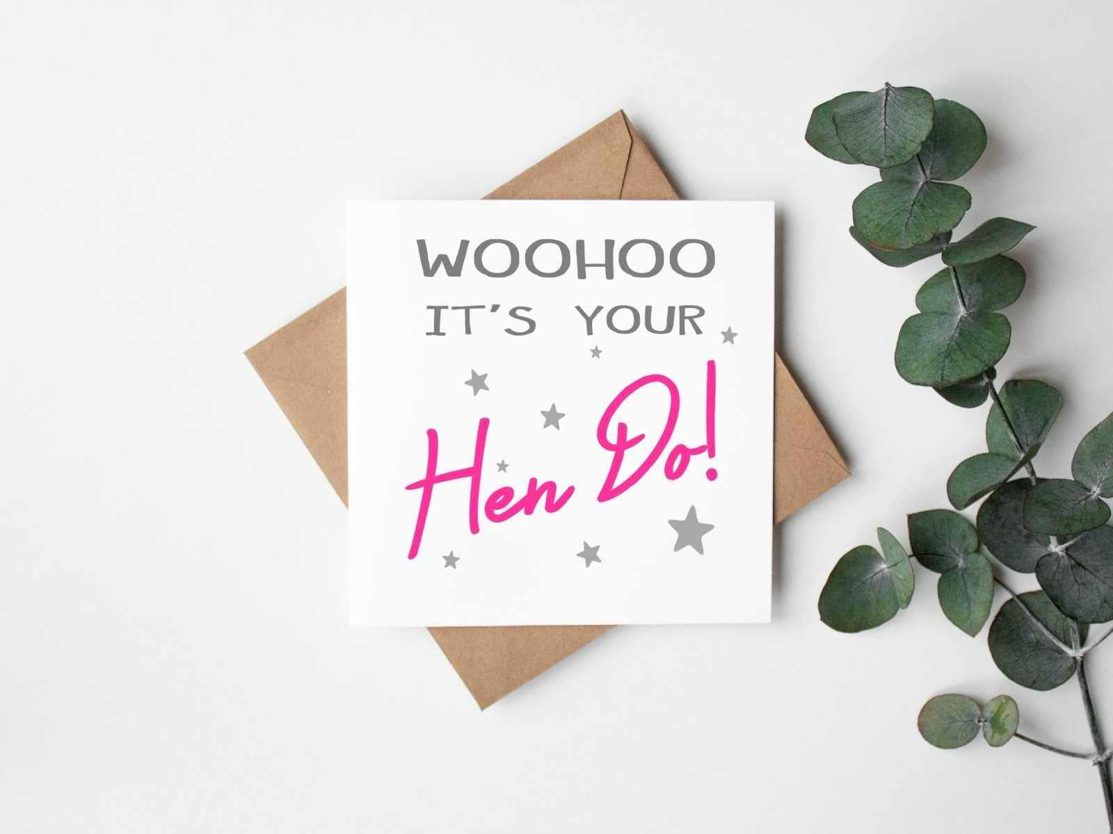 Woohoo It's Your Hen Do Greetings Card - The Gifted Panda