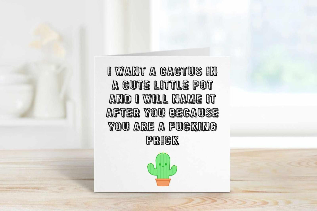 You Are A Prick Greetings Card - The Gifted Panda