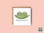 You Make Me Hap - pea Greetings Card - The Gifted Panda