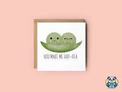 You Make Me Hap - pea Greetings Card - The Gifted Panda