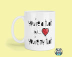 You're a..... Mug - The Gifted Panda