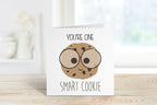 You're One Smart Cookie Greeting Card - The Gifted Panda