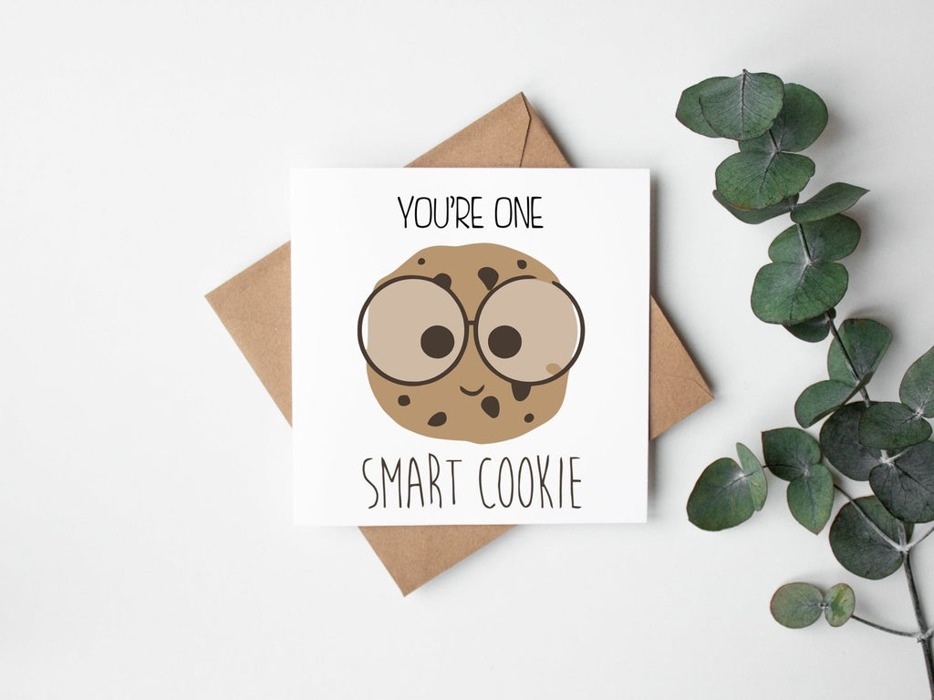 You're One Smart Cookie Greeting Card - The Gifted Panda