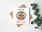 You're One Smart Cookie Greeting Card - The Gifted Panda