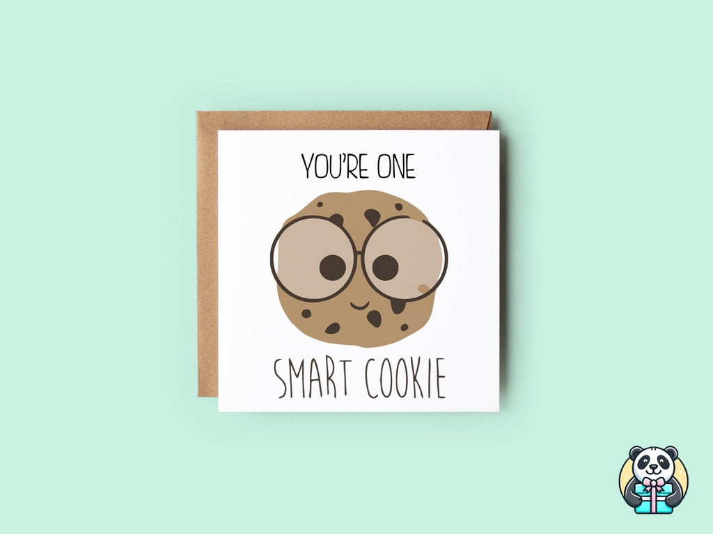 You're One Smart Cookie Greeting Card - The Gifted Panda