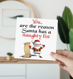 You're The Reason Santa Has A Naughty List - Christmas Card - The Gifted Panda