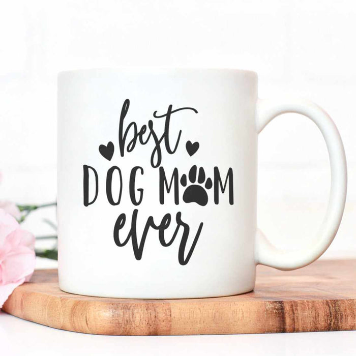 Best Dog Mum Ever Mug