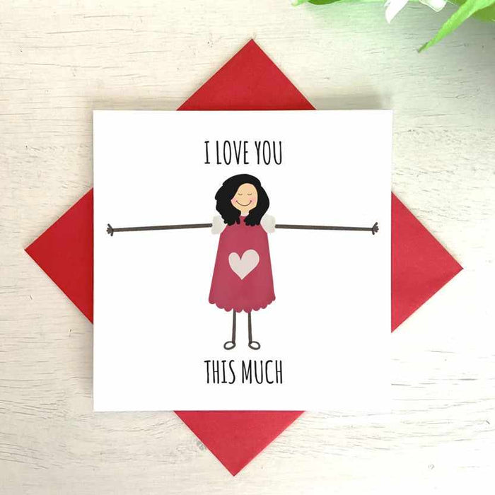 I Love You This Much Greetings Card