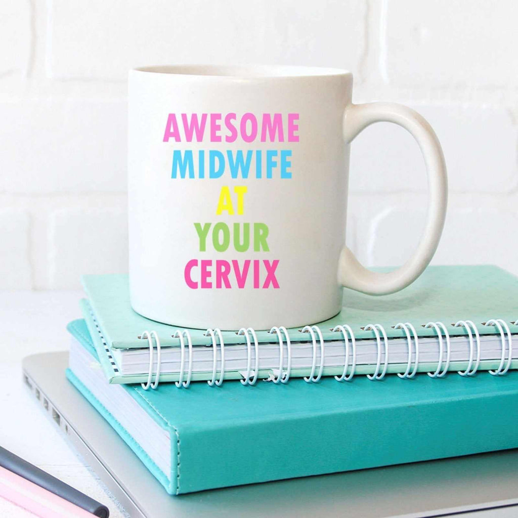 Awesome Midwife At Your Cervix - Mug - The Gifted Panda
