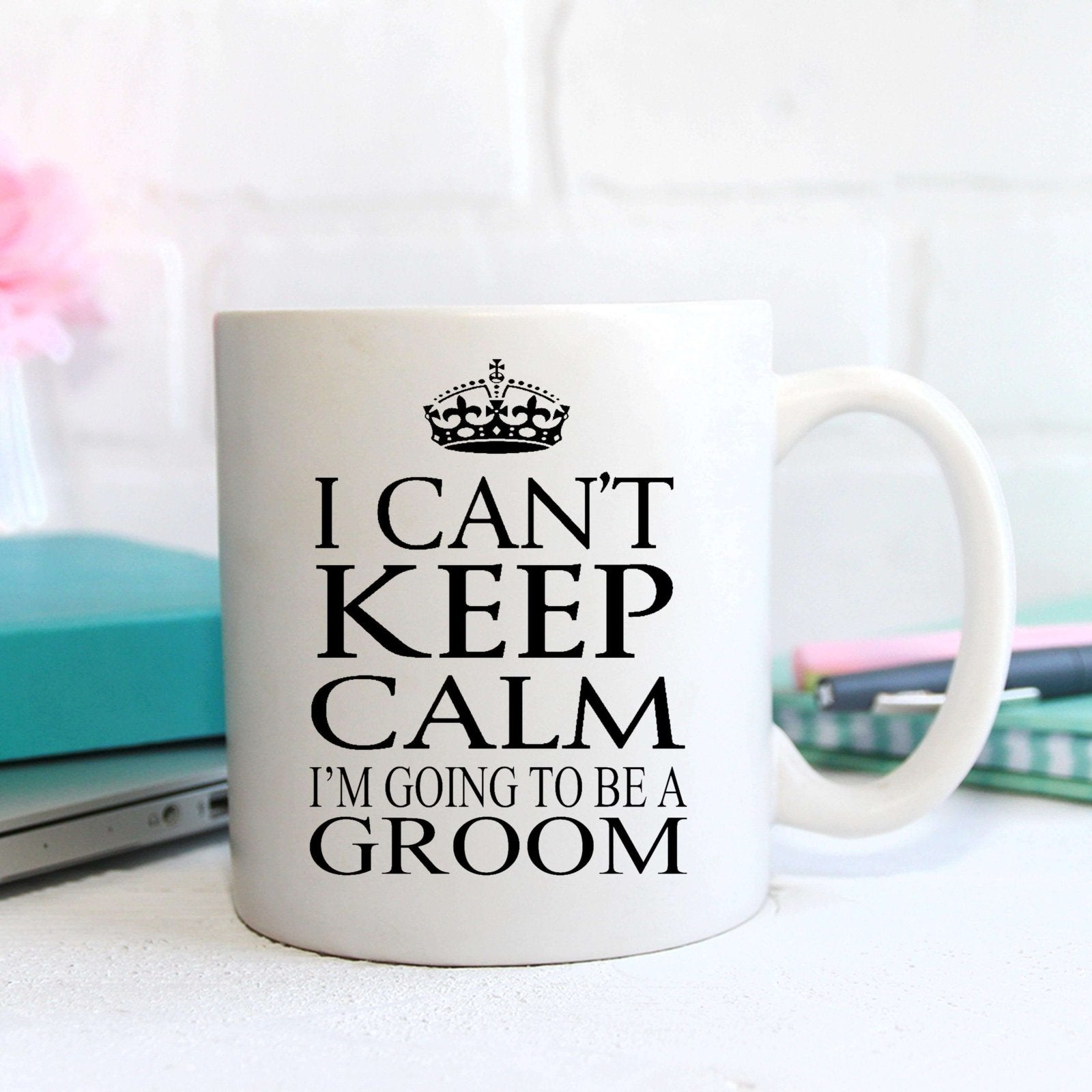 Can't Keep Calm - Groom Mug - The Gifted Panda