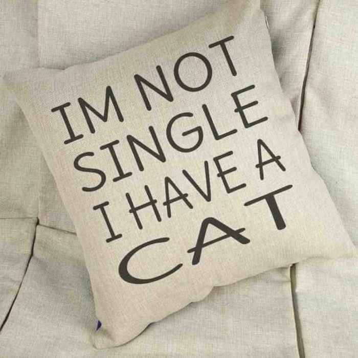 I'm Not Single I Have A Cat/Dog - Linen Cushion Cover