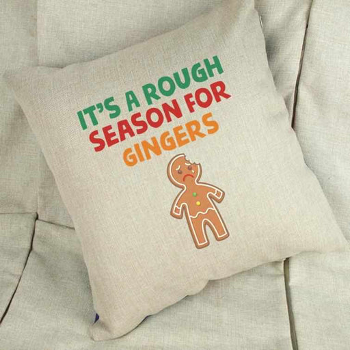 It's A Rough Season For Gingers Linen Cushion