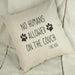 No Humans Allowed On The Couch Dog Linen Cushion Cover