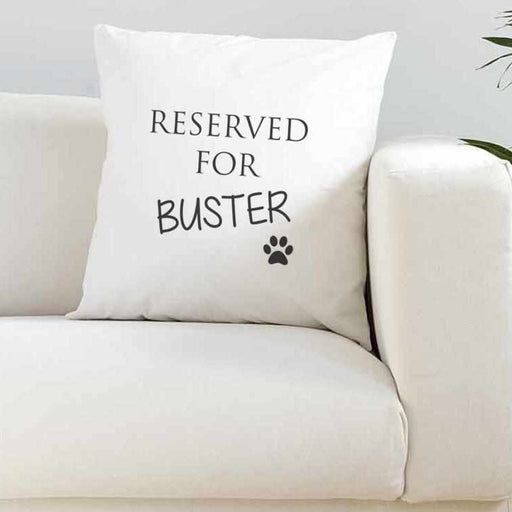 Personalised Reserved For Pet Super Soft Cushion Cover