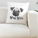 Pug Life Silky White Cushion Cover